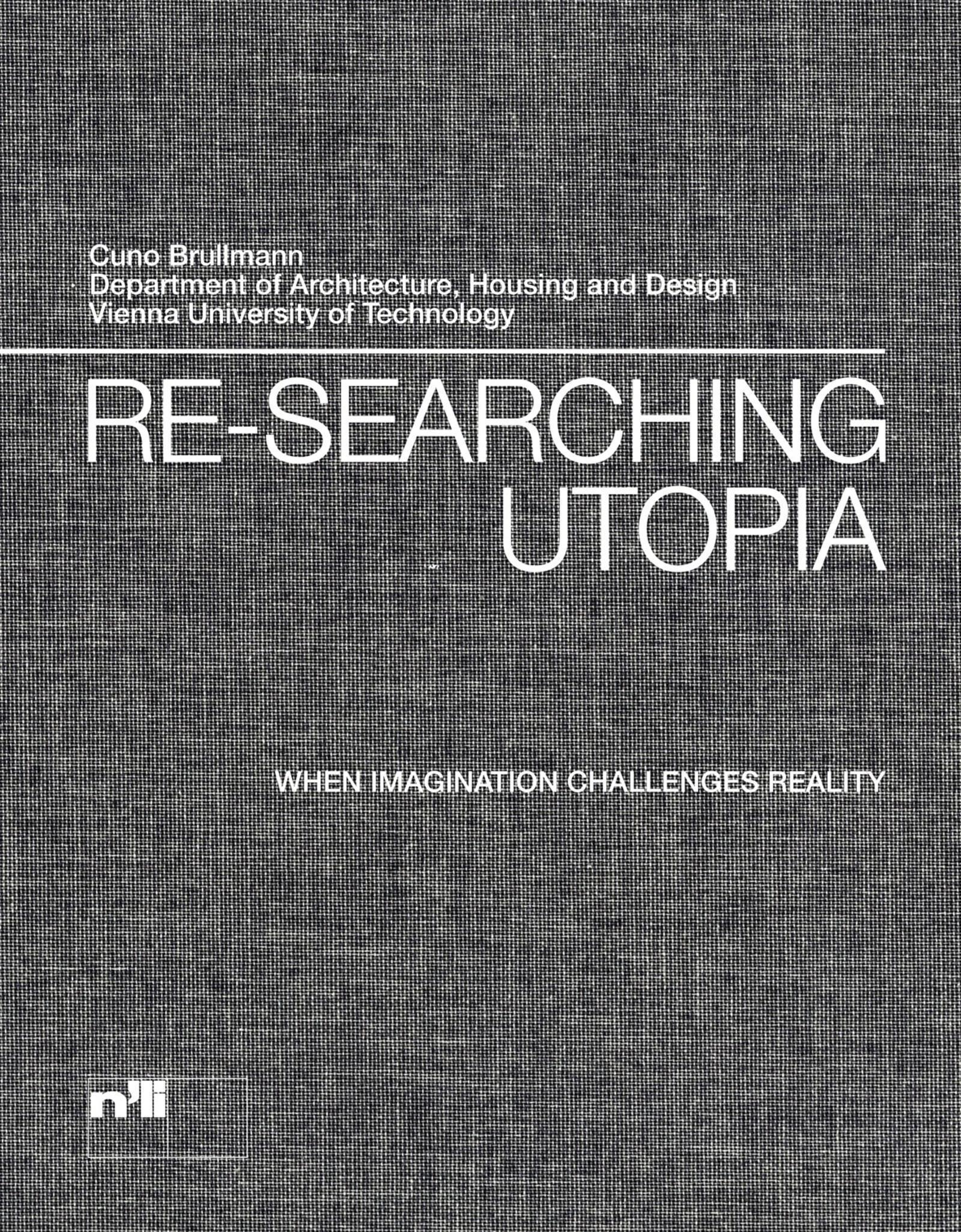 Re-searching utopia