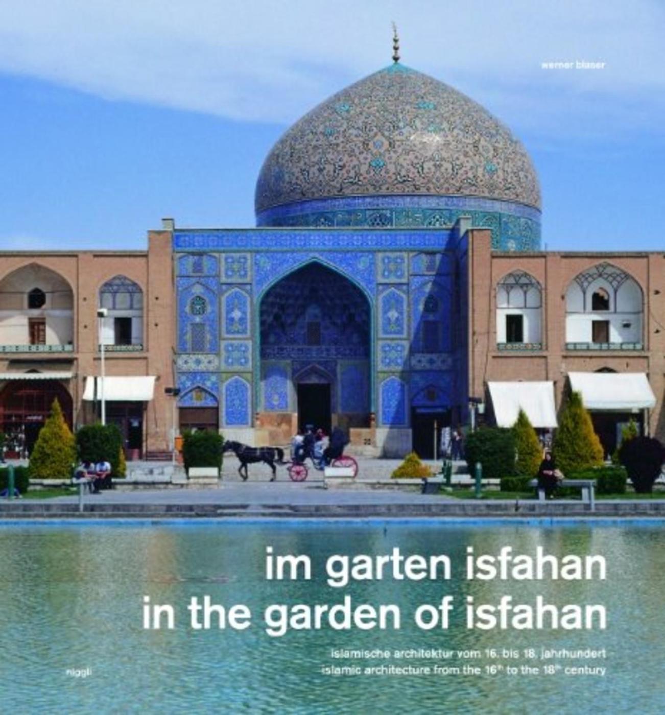 Im Garten Isfahan - In the garden of Isfahan