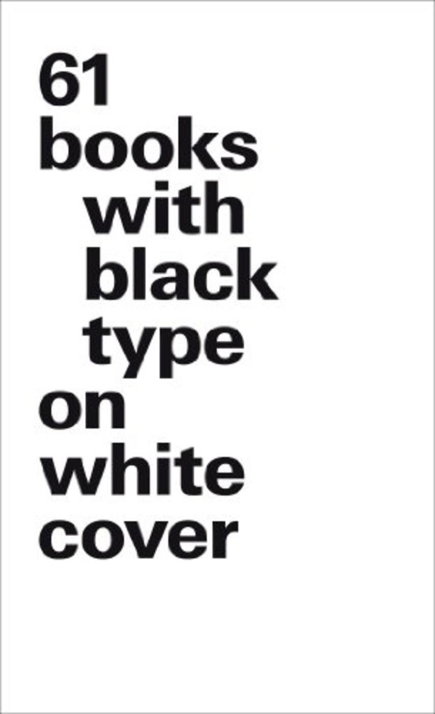 61 books with black type on white cover - Version luxe