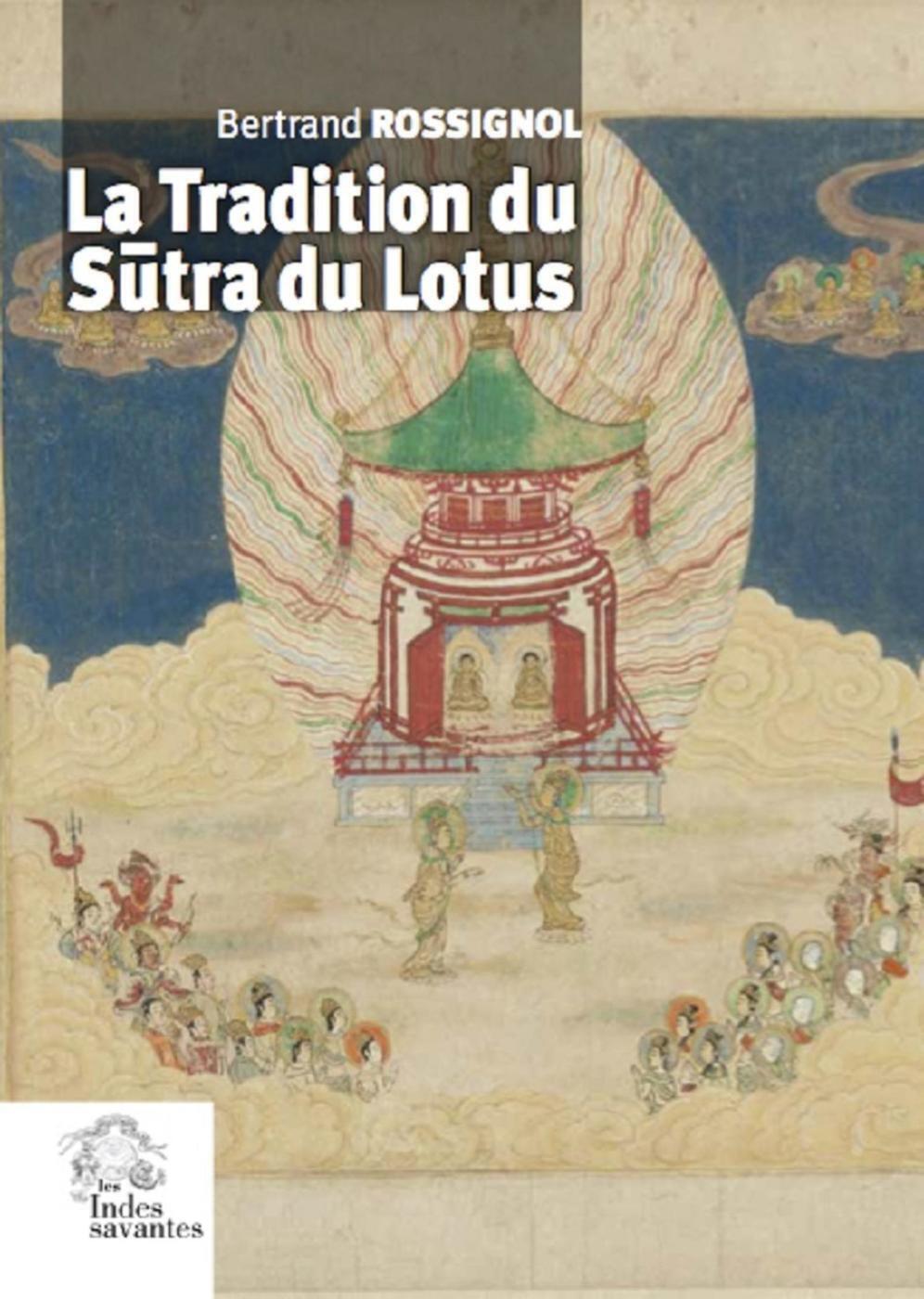 La Tradition du Sutra du Lotus