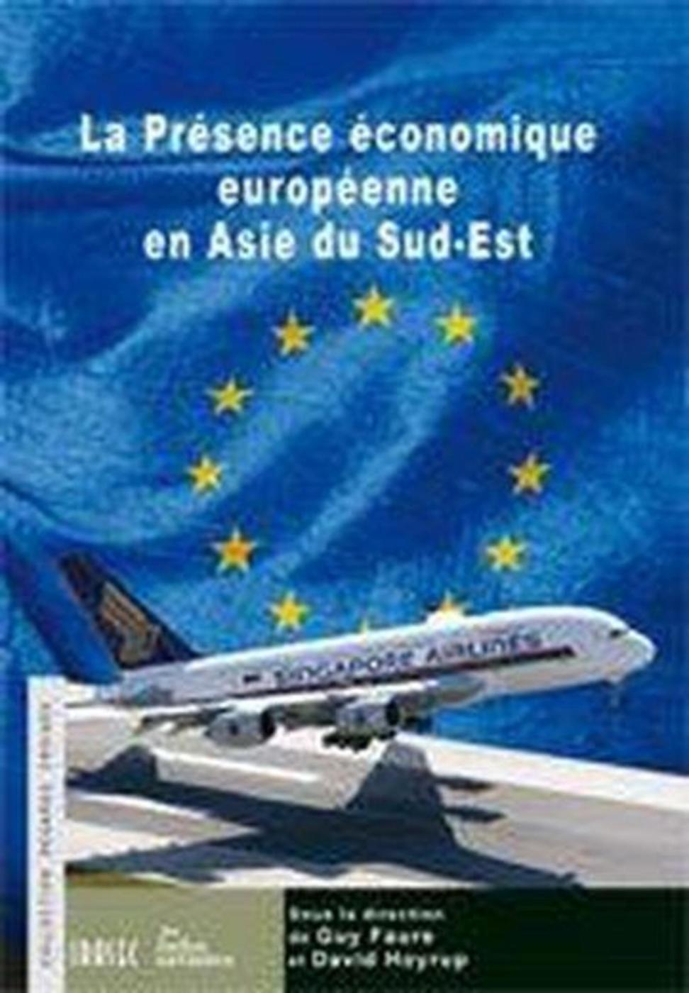 La présence économique européenne en Asie du Sud-Est