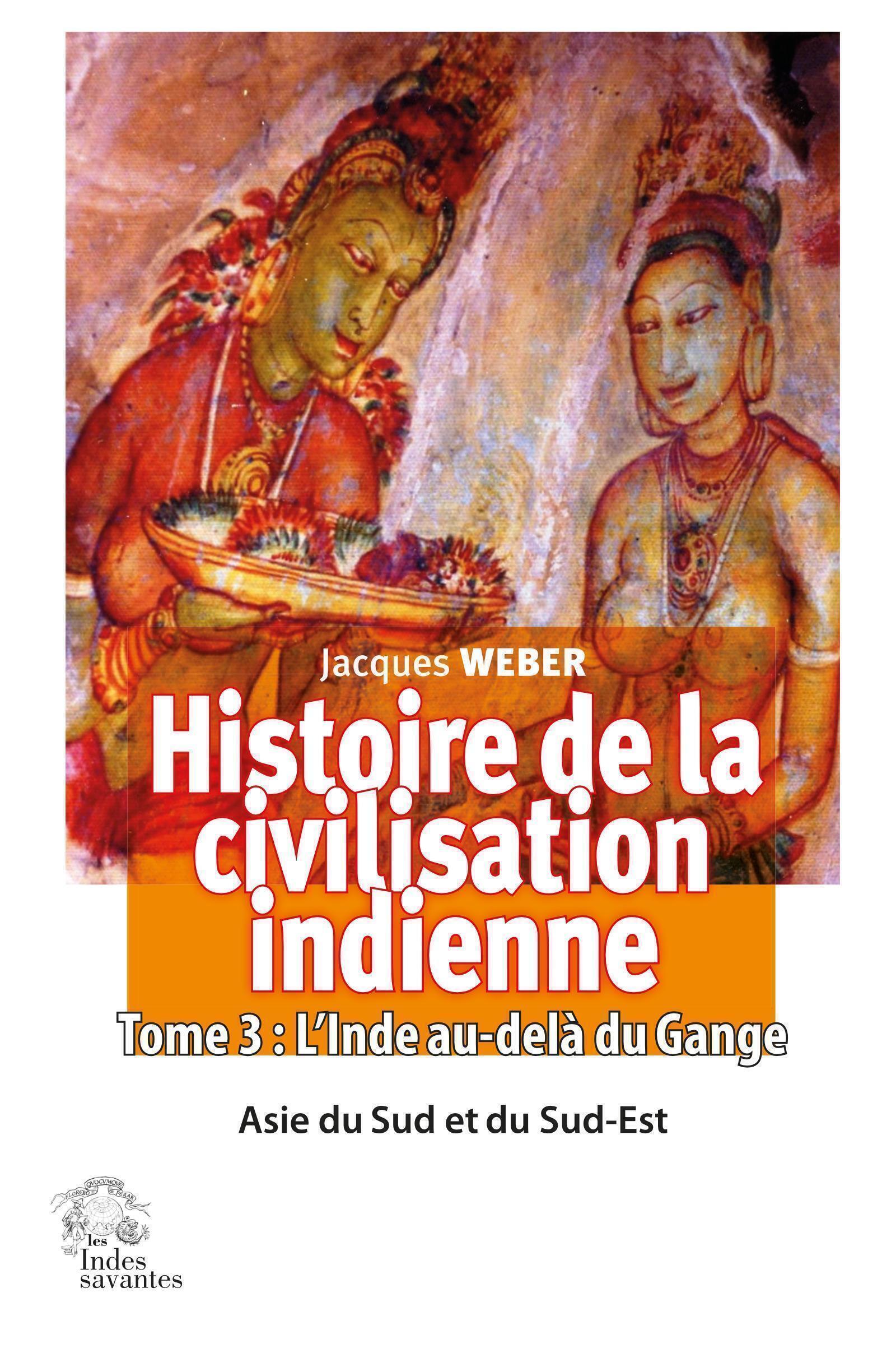 Histoire de la civilisation indienne 3