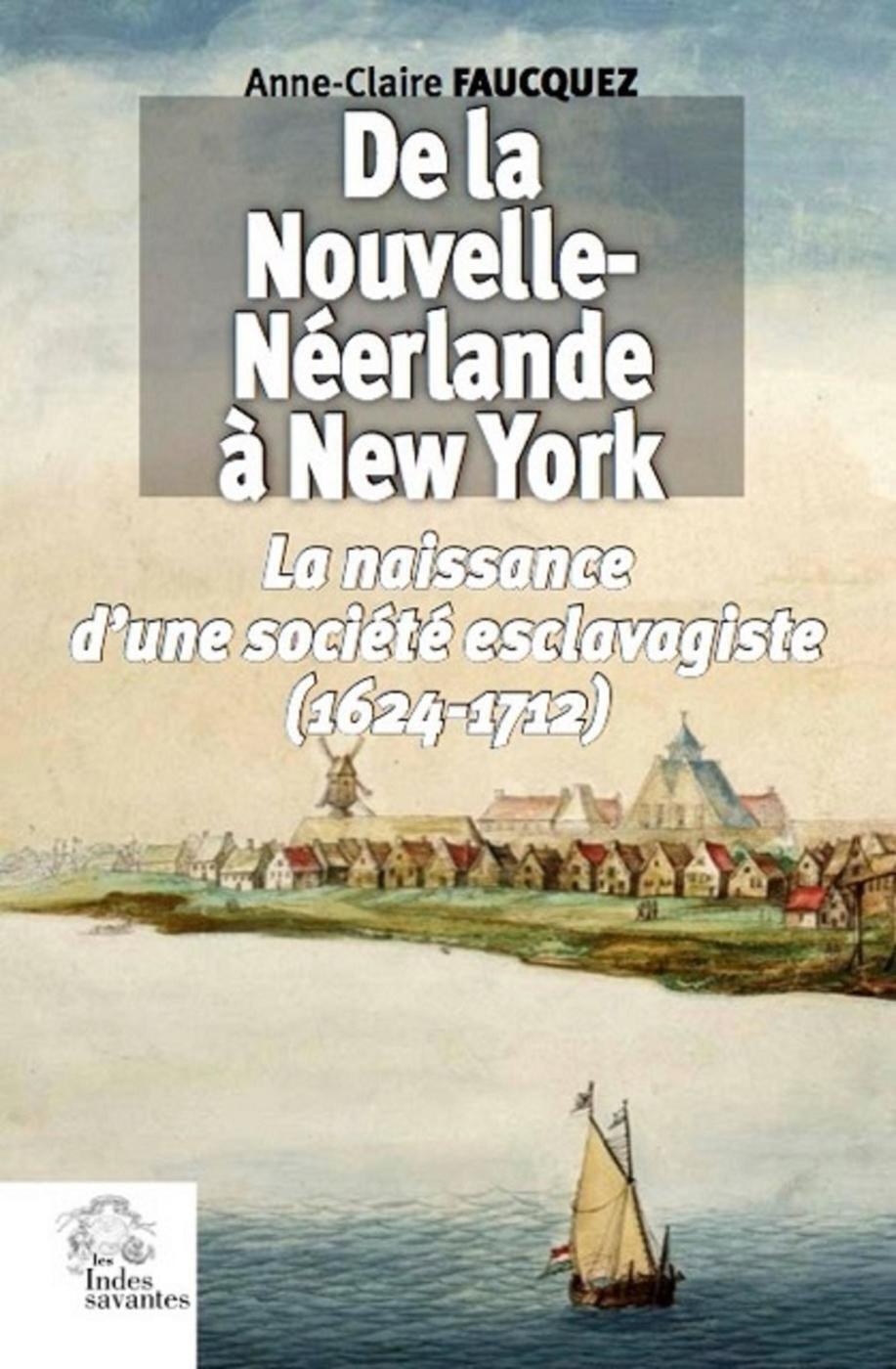 De la Nouvelle-Néerlande à New York