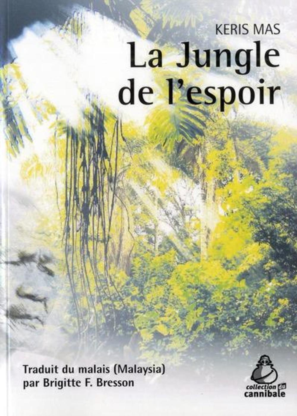 La Jungle de l'espoir