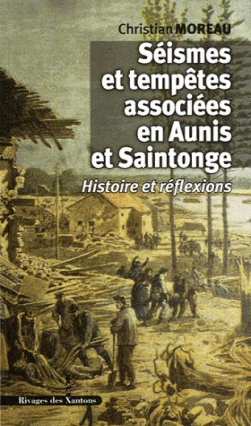 Séismes et tempêtes associées en Aunis et Saintonge