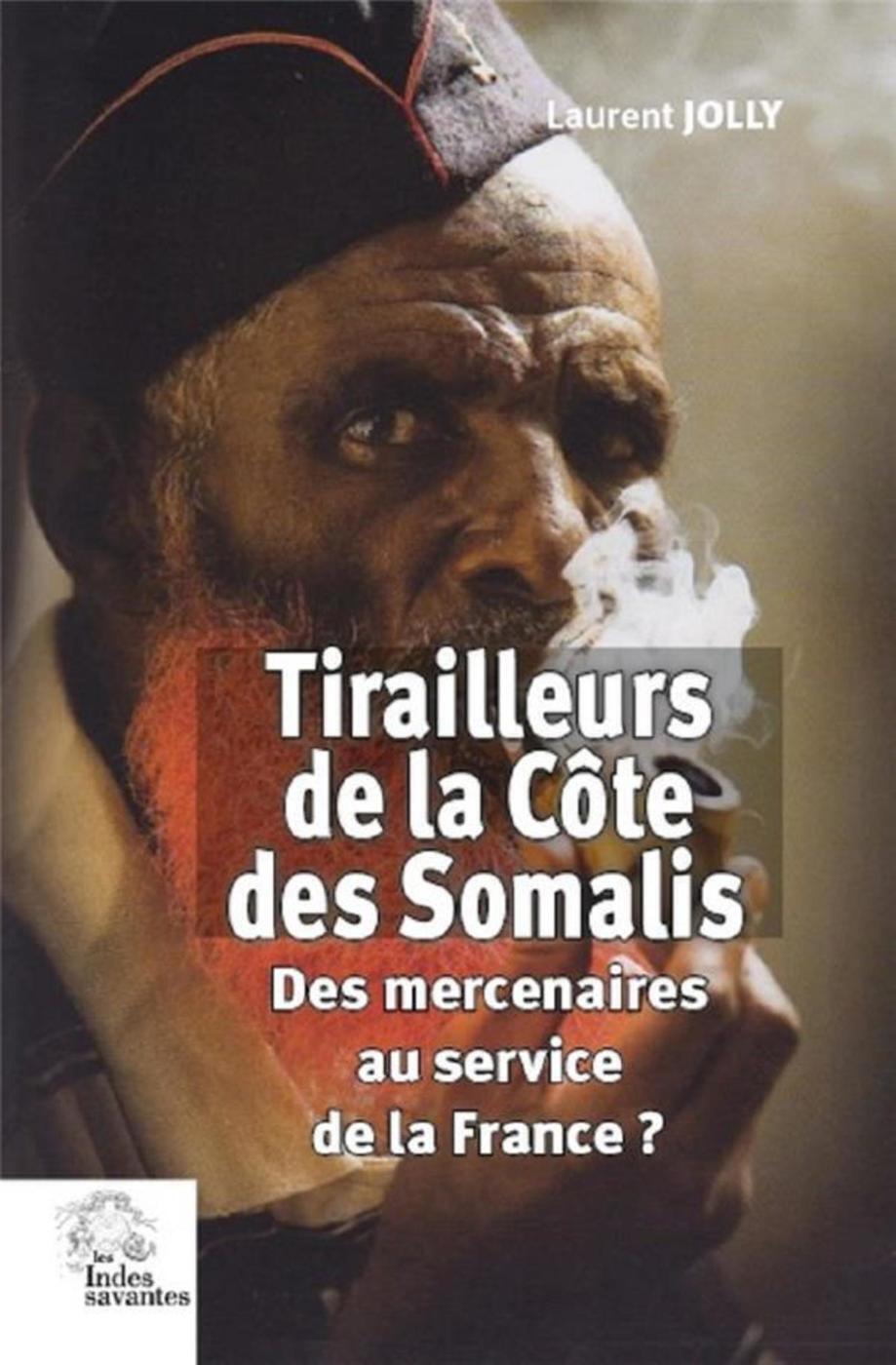 Les Tirailleurs de la Côte des Somalis