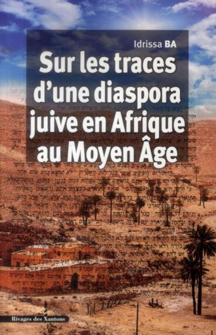 Sur les traces d'une diaspora juive en Afrique au Moyen Âge