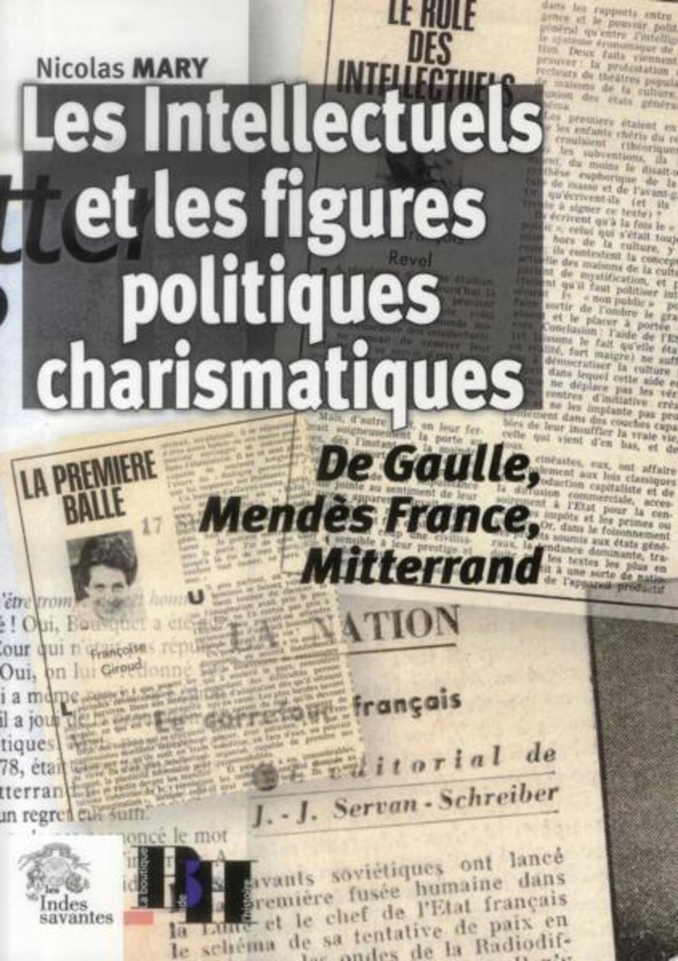 Les Intellectuels et les figures politiques charismatiques