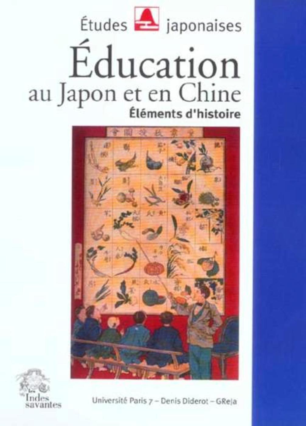 L'Éducation au Japon et en Chine. Éléments d'histoire