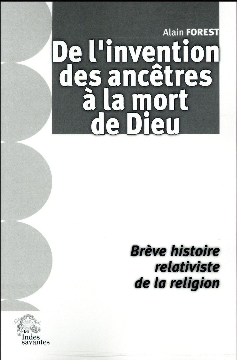 De l'invention des ancêtres a la mort de dieu