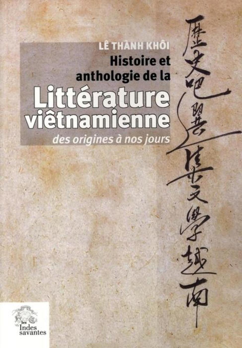 Histoire et anthologie de la Littérature vietnamienne