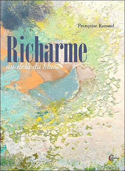 Richarme - Au-delà du blanc