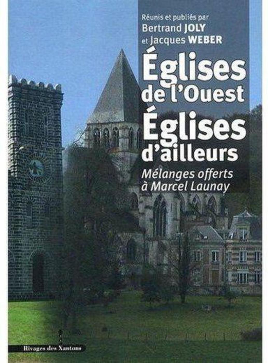 Églises de l'Ouest Églises d ailleurs