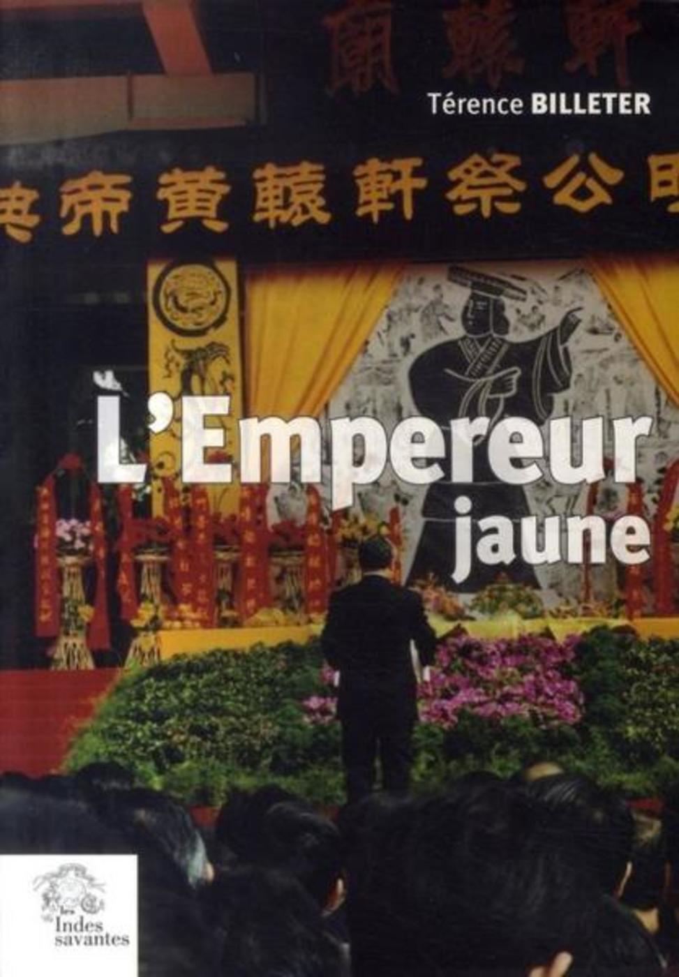 L'Empereur jaune, une tradition politique chinoise