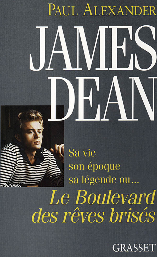 James Dean boulevard des rêves brisés