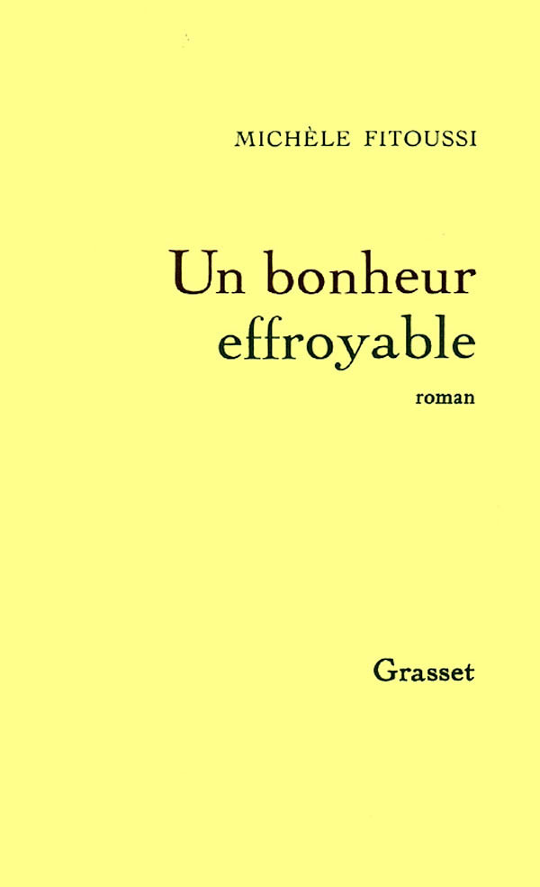 Un bonheur effroyable