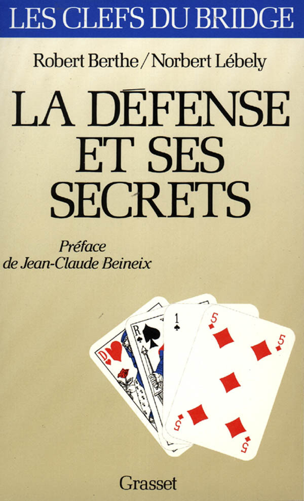 La défense et ses secrets