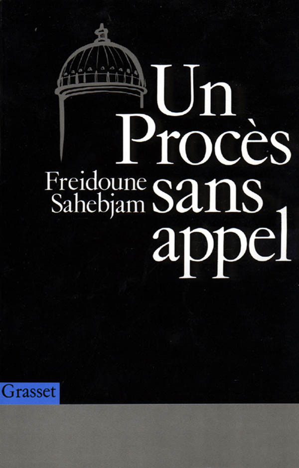 Un procès sans appel
