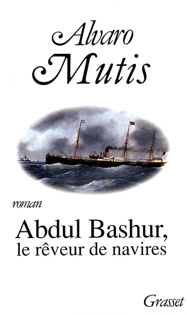 ABDUL BASHUR  LE REVEUR DE NAVIRES