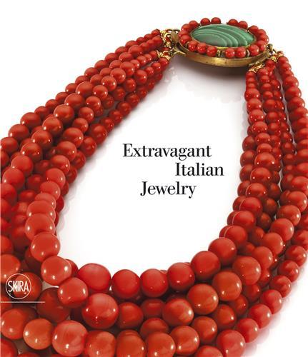 Extravagant Italian Jewelry (parution annulee) /anglais