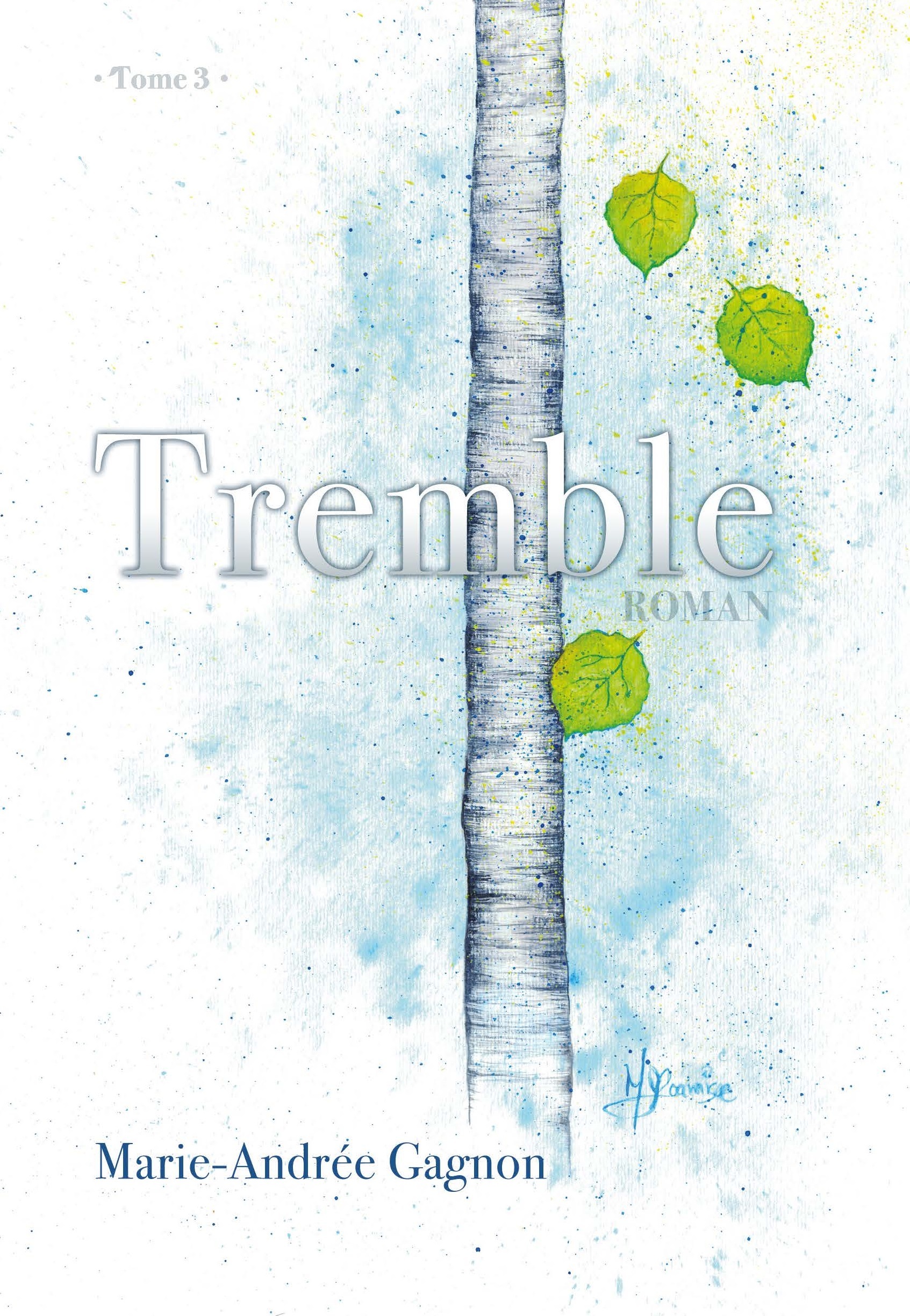 TREMBLE Tome 3.
