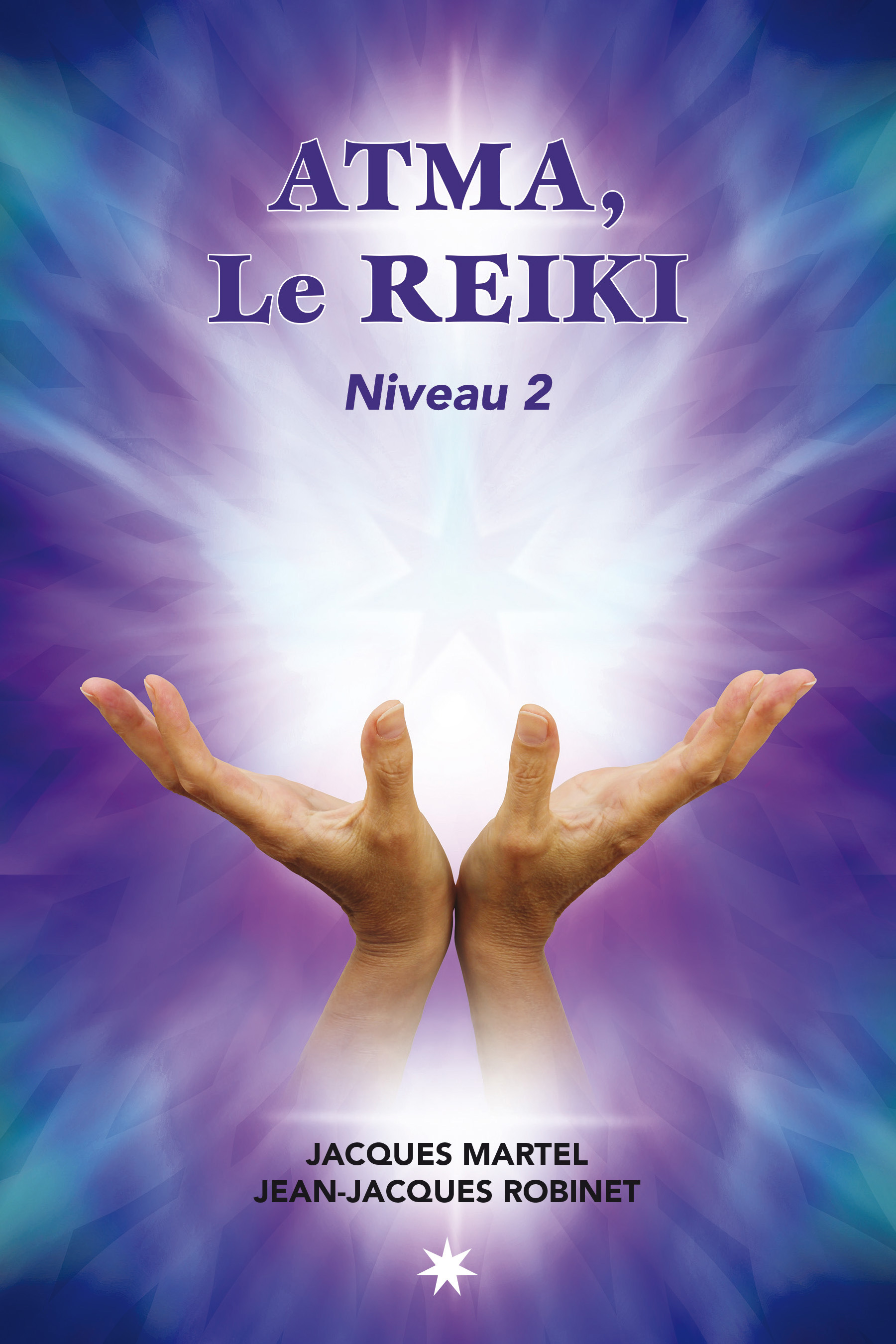 Atma, le Reiki niveau 2