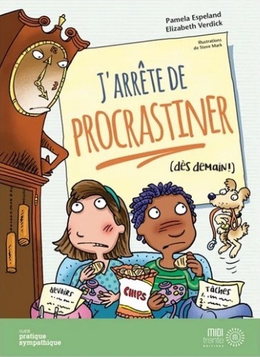 J'ARRÊTE DE PROCRASTINER (DÈS DEMAIN)