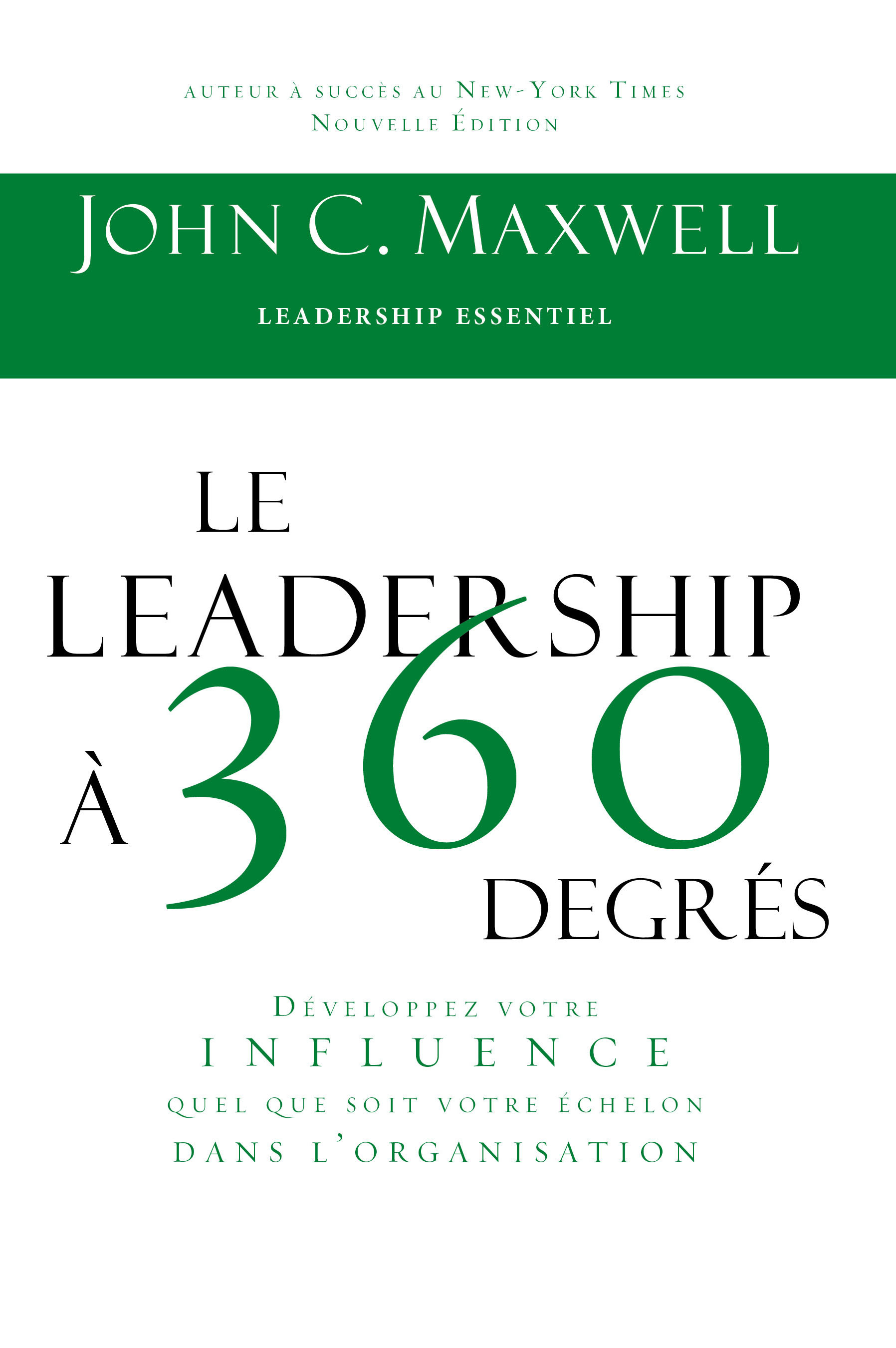 Le leadership à 360 degrés
