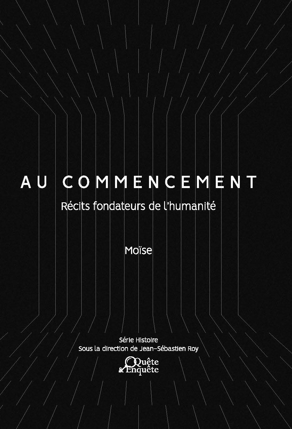 AU COMMENCEMENT - Récits fondateurs de l'Humanité