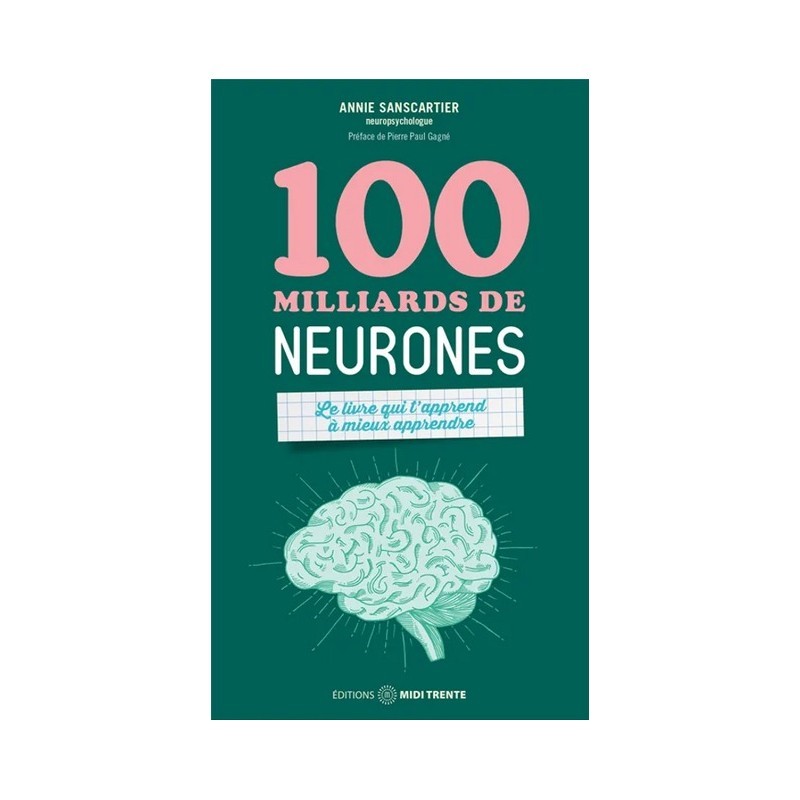 100 MILLIARDS DE NEURONES