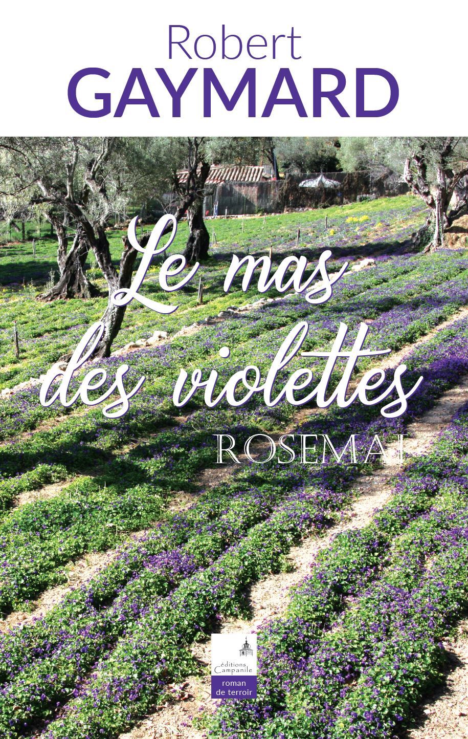 Le mas des violettes