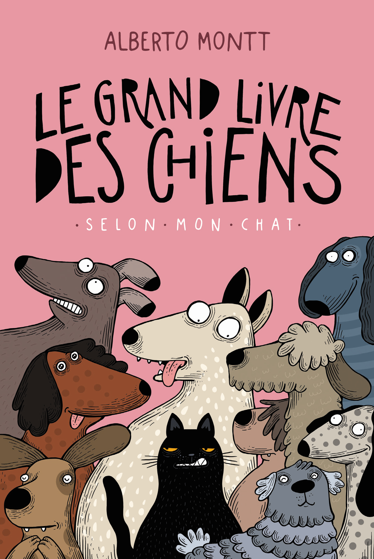 Le grand livre des chiens, selon mon chat