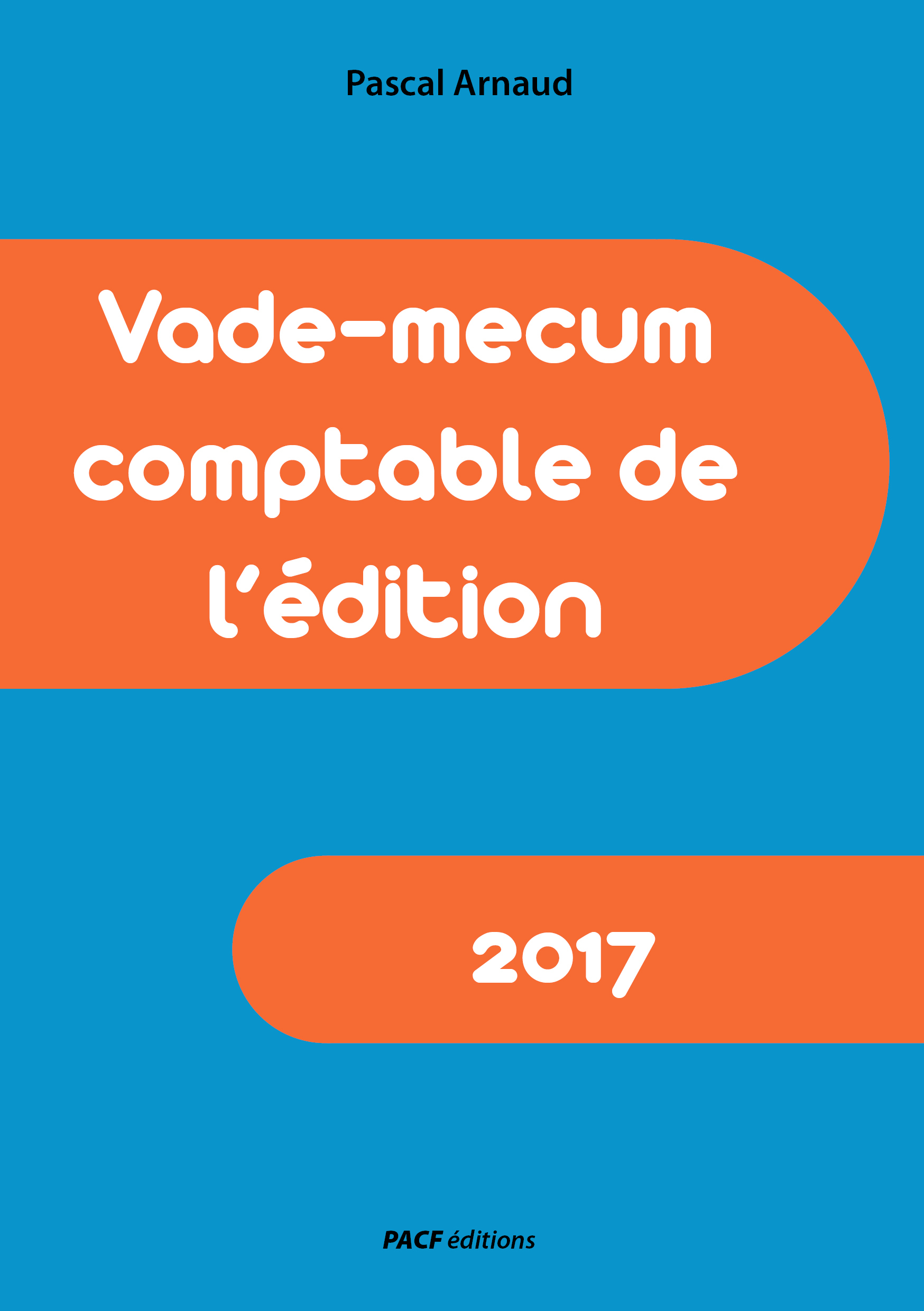 Vade mecum comptable de l'édition 2017