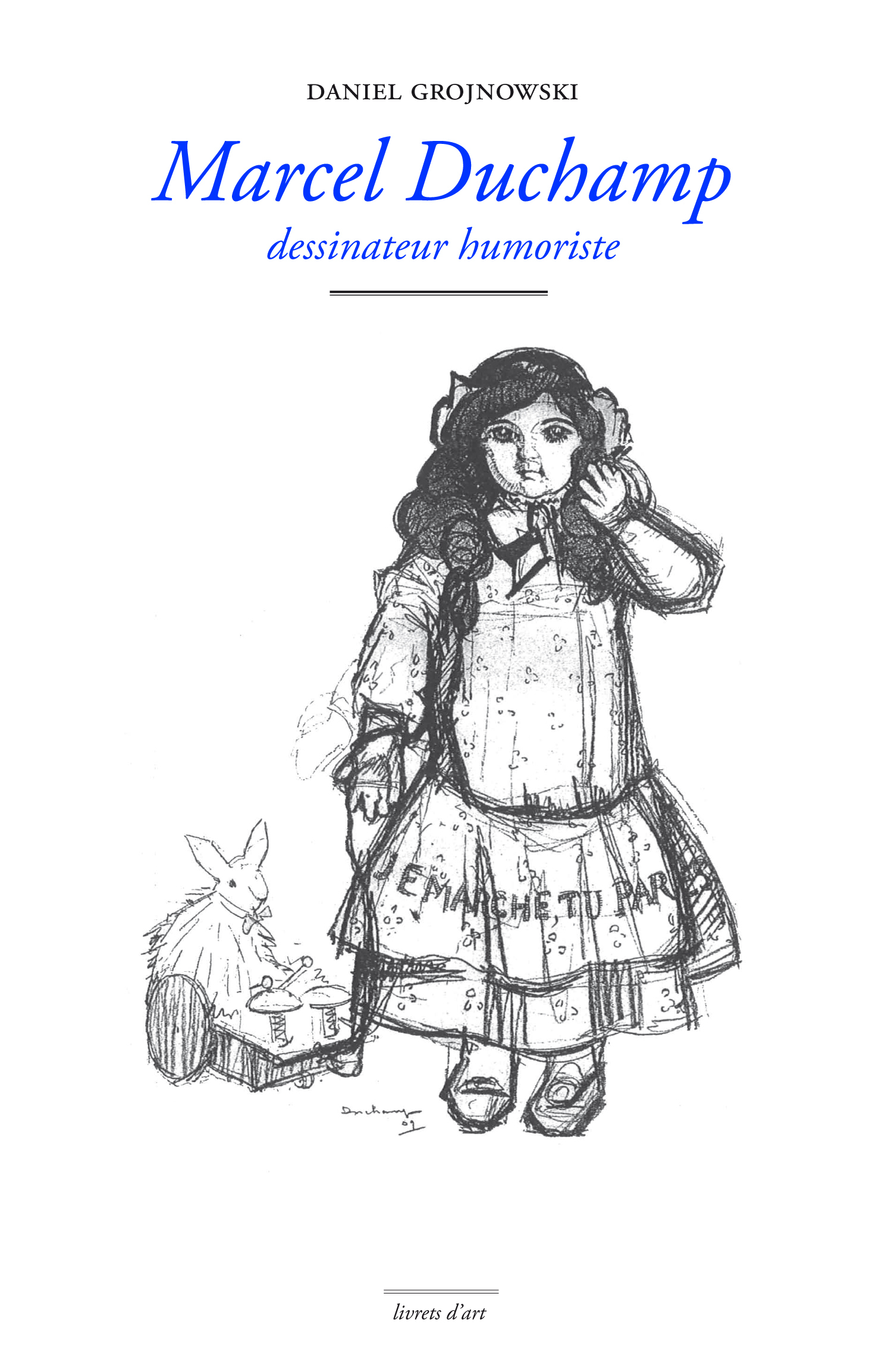 Marcel Duchamp dessinateur humoriste
