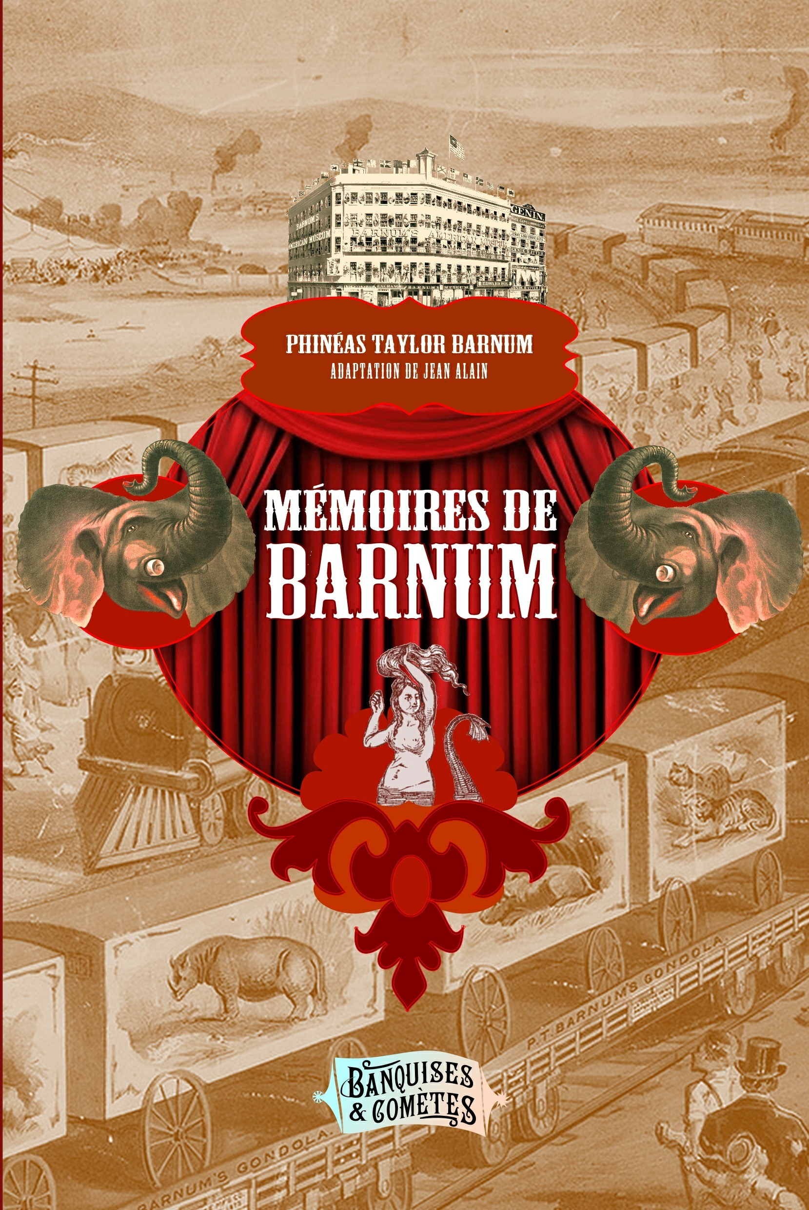 MéMOIRES DE BARNUM éDITION RE