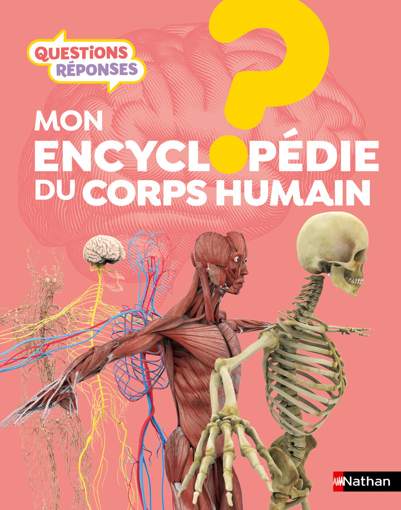 Mon encyclopédie du corps humain