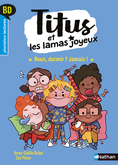 Titus et les lamas joyeux - Nous, dormir ? Jamais !
