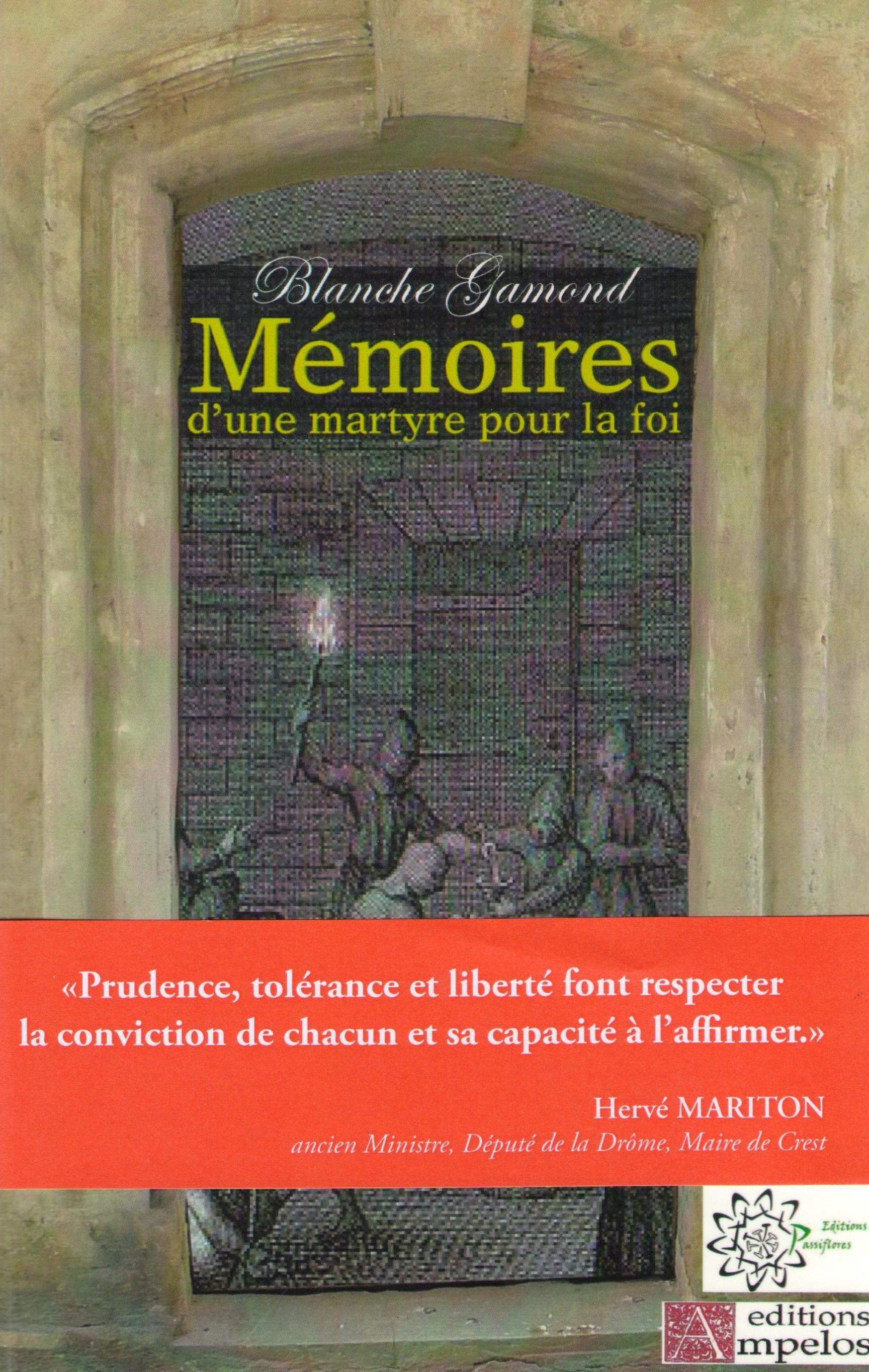 MEMOIRES D'UNE MARTYRE POUR LA FOI