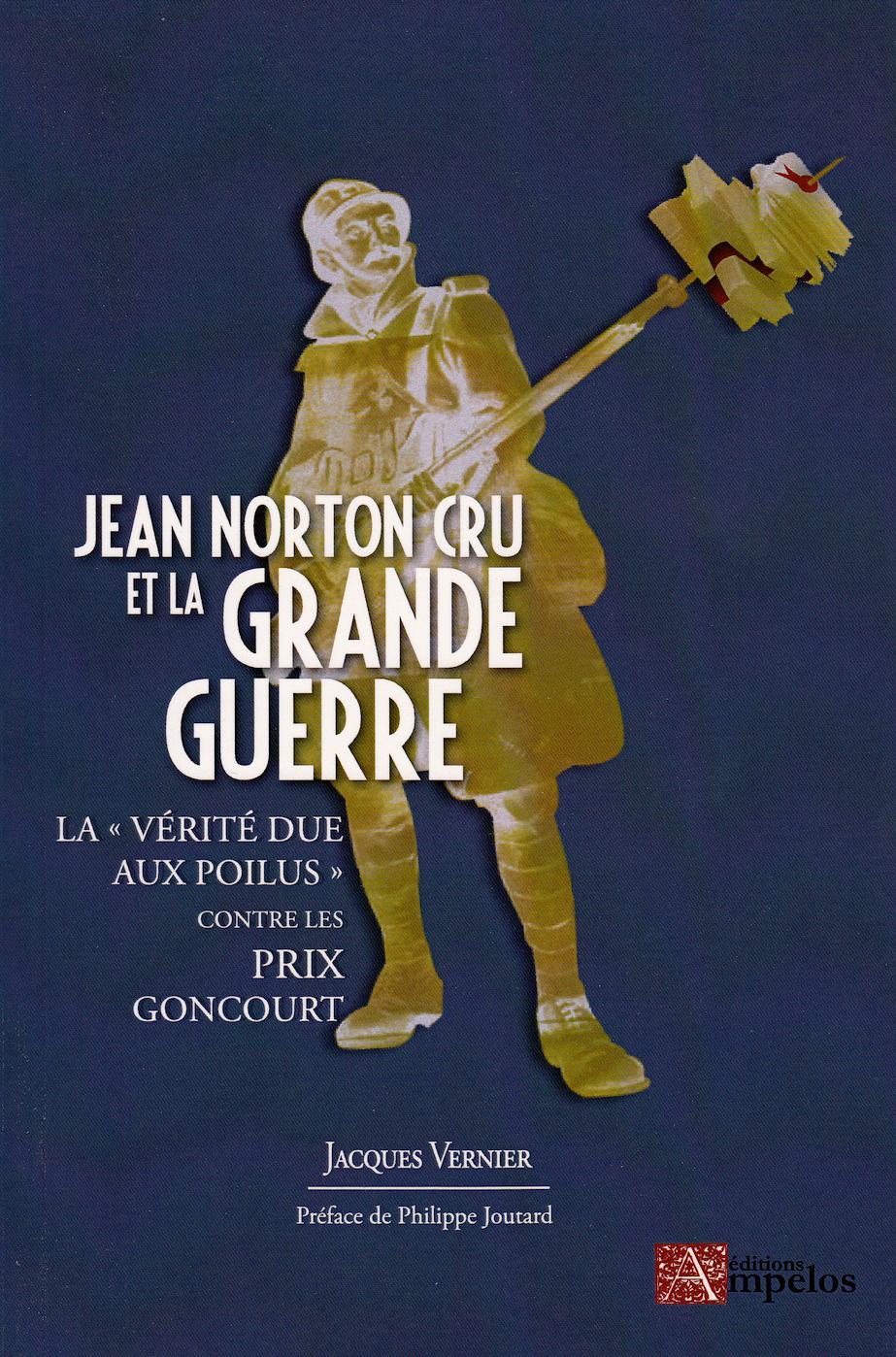 JEAN NORTON CRU ET LA GRANDE GUERRE