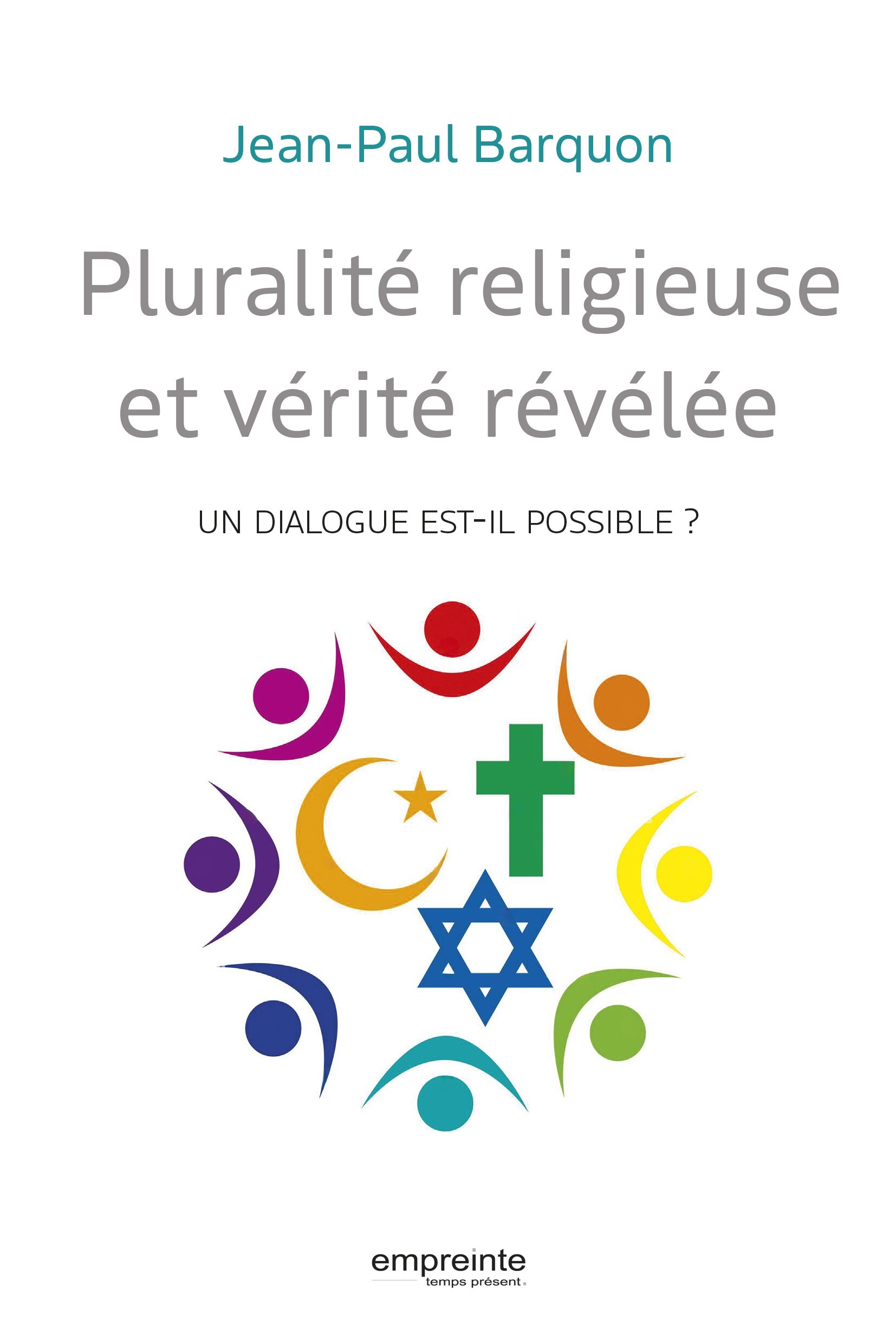 Pluralité religieuse et vérité révélée