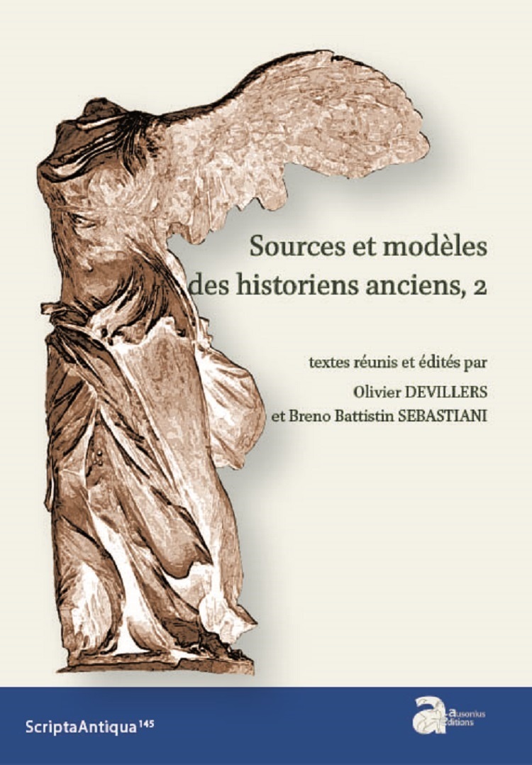 Sources et modeles des historiens anciens
