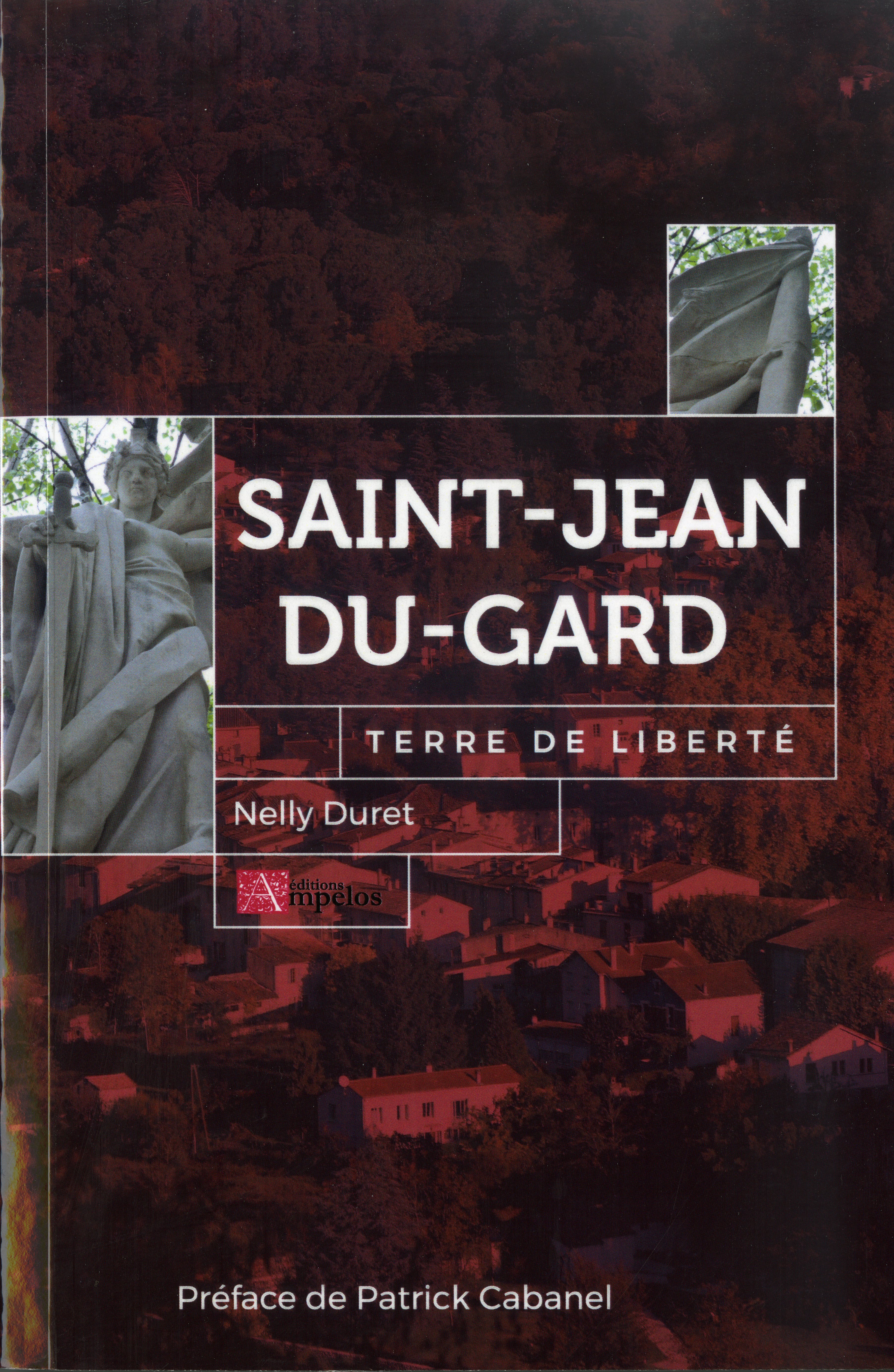 SAINT-JEAN DU-GARD terre de liberté