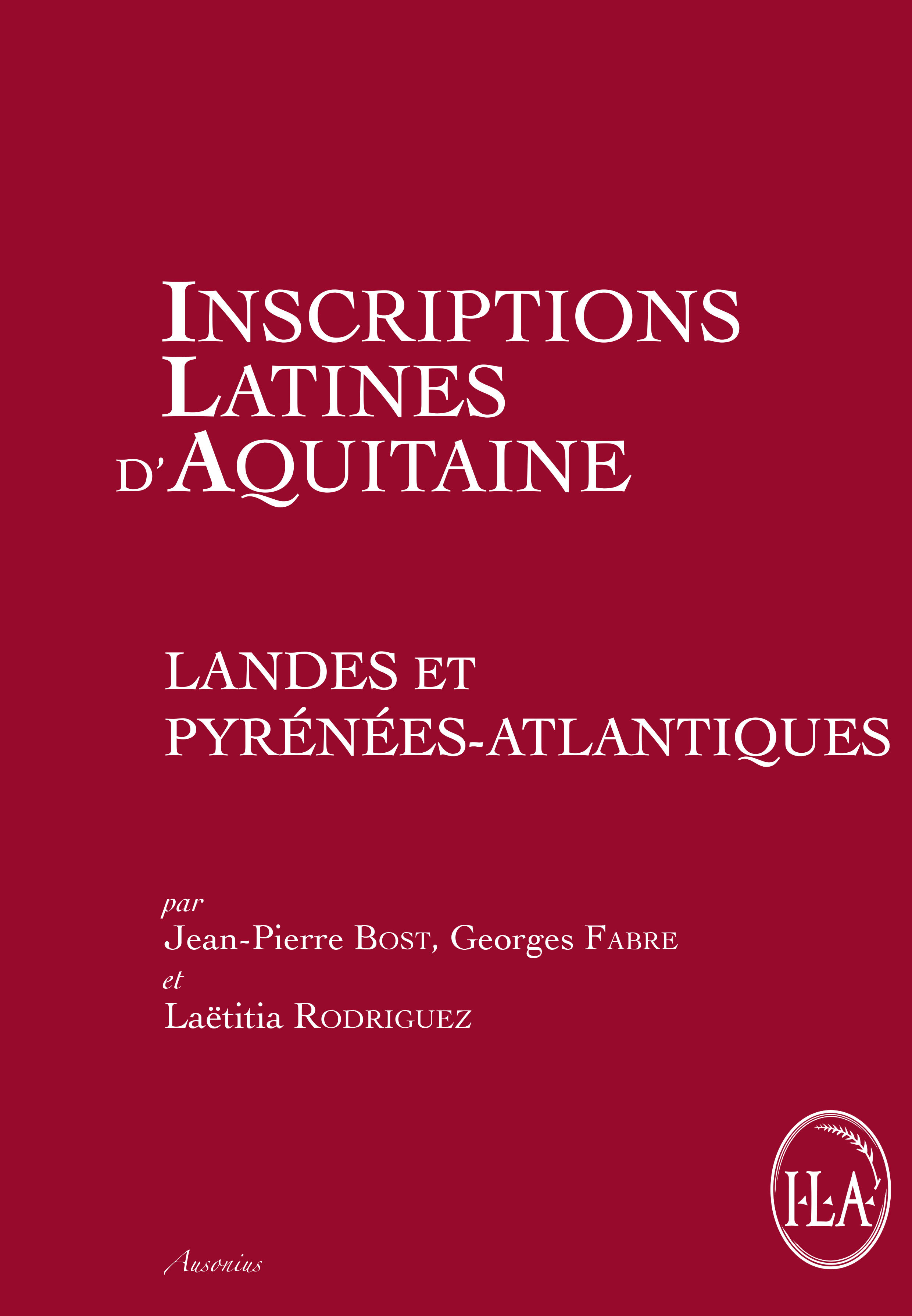 Inscriptions latines d'aquitaine landes et pyrénées atlantiques