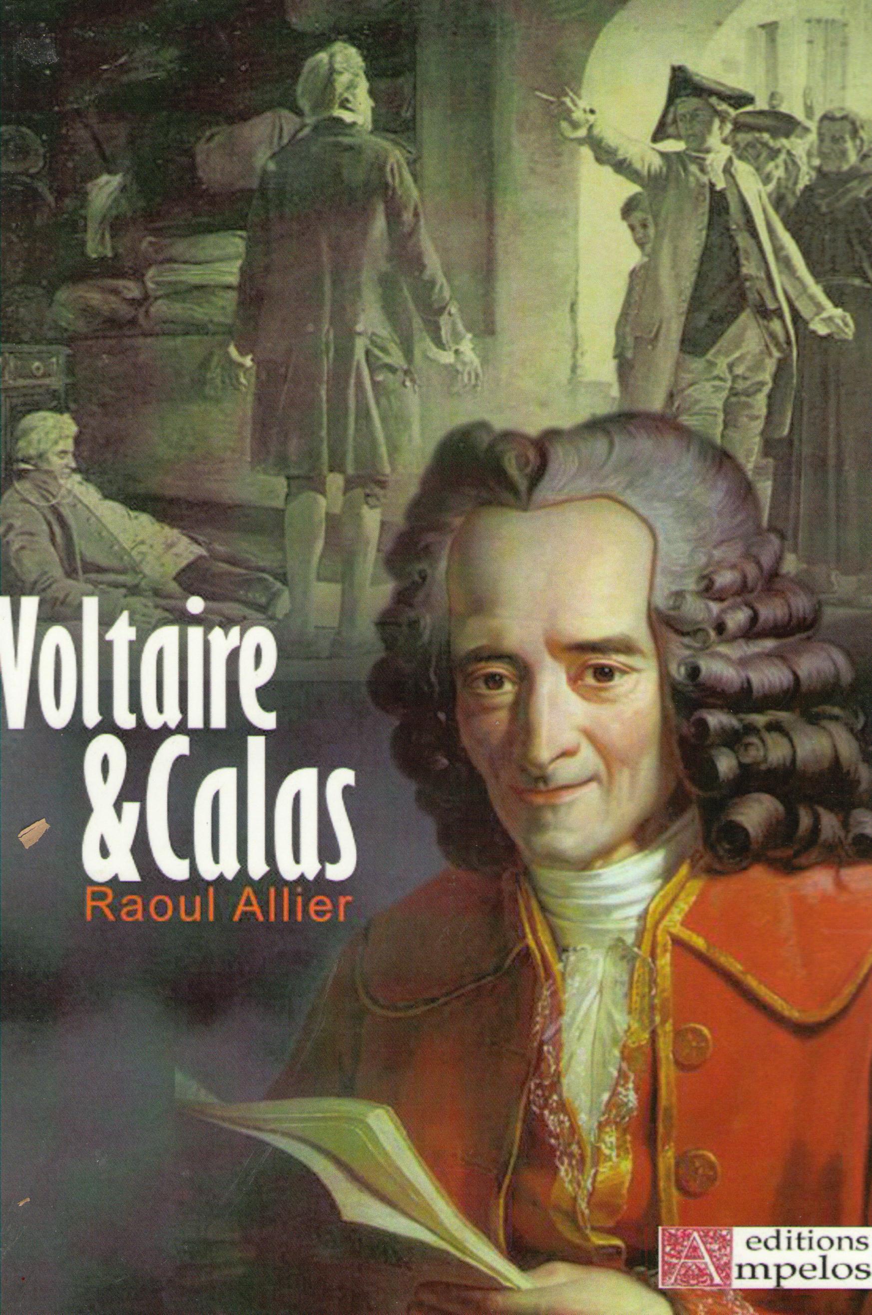 VOLTAIRE ET CALAS
