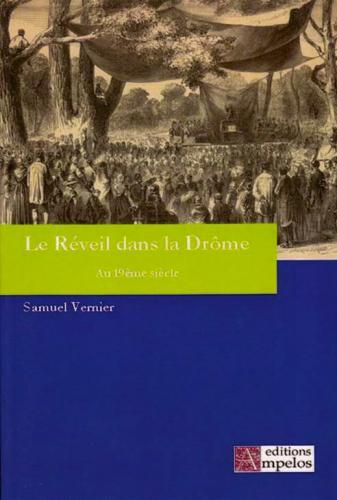 REVEIL DANS LA DROME (LE)