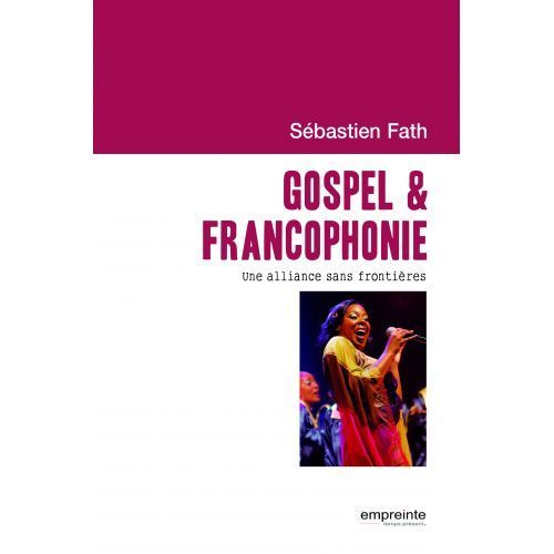 Gospel & francophonie