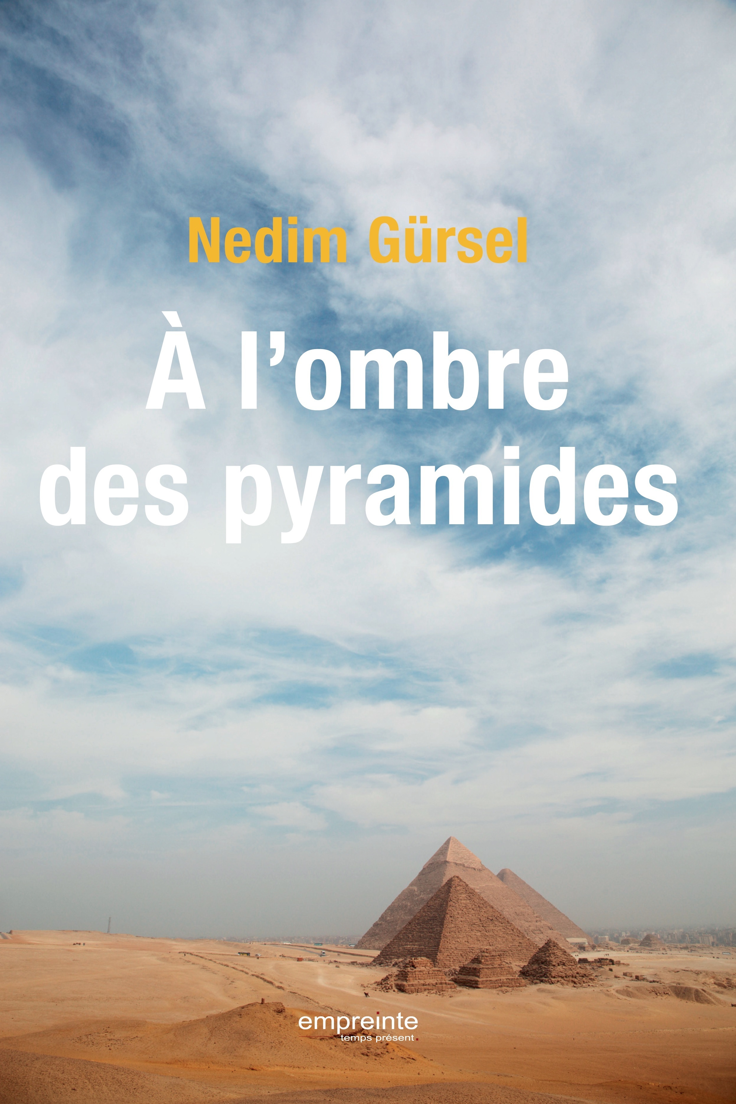 A l'ombre des pyramides