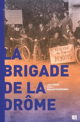 La brigade de la Drôme