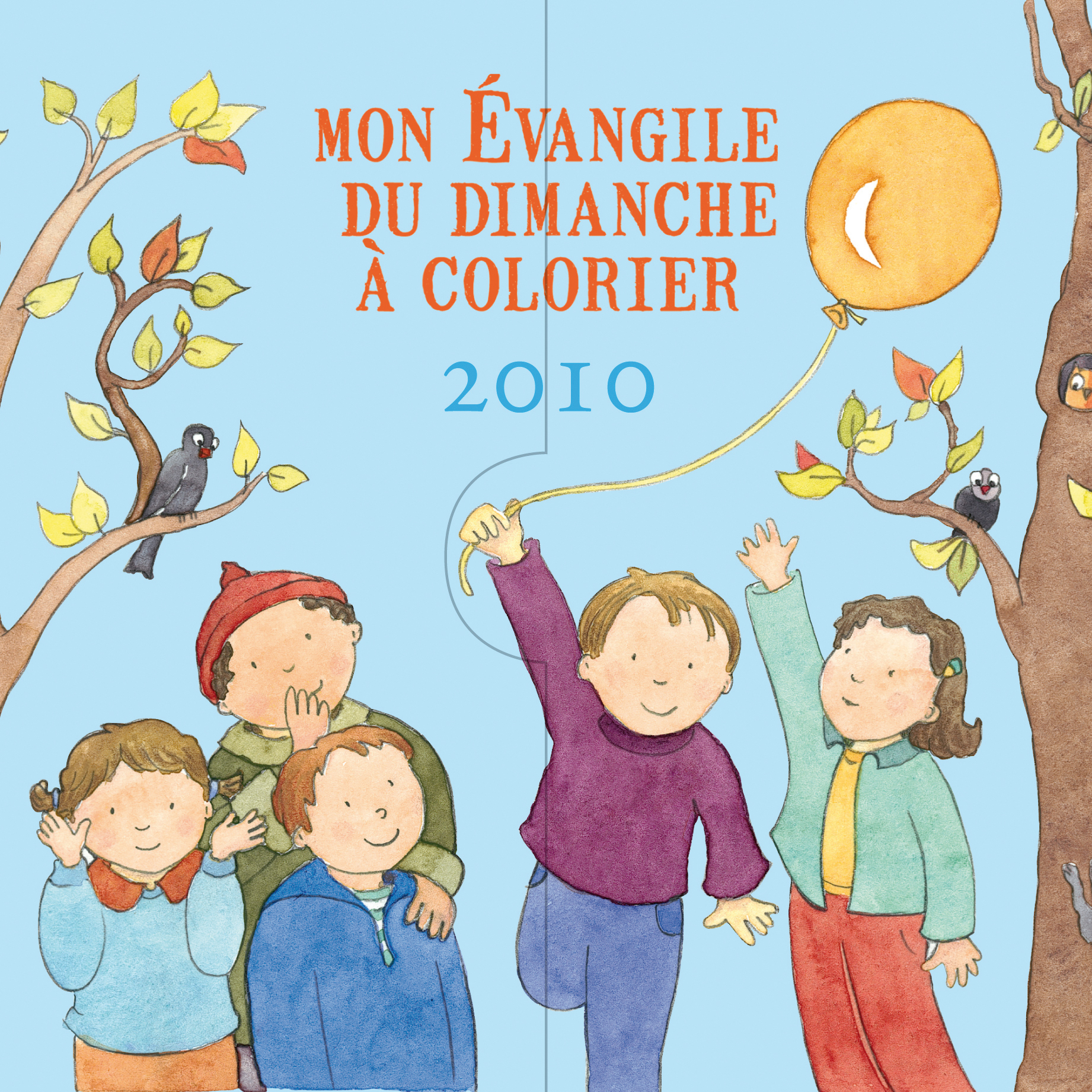 MON EVANGILE DU DIMANCHE A COLORIER 2010