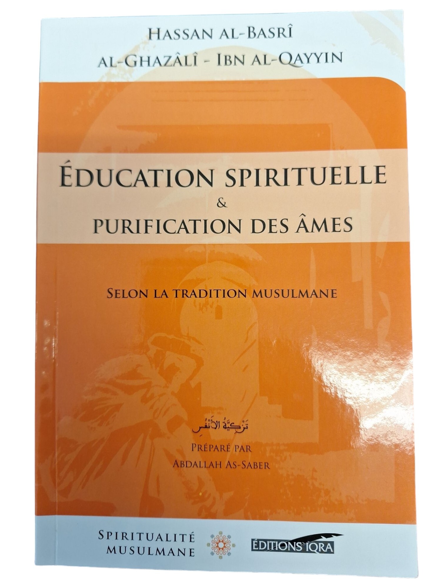 L'éDUCATION SPIRITUELLE ET LA